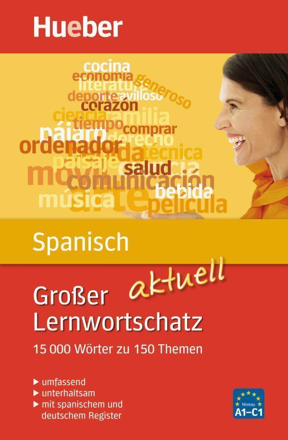 Cover: 9783191294939 | Großer Lernwortschatz Spanisch aktuell | Pedro Álvarez Olañeta (u. a.)