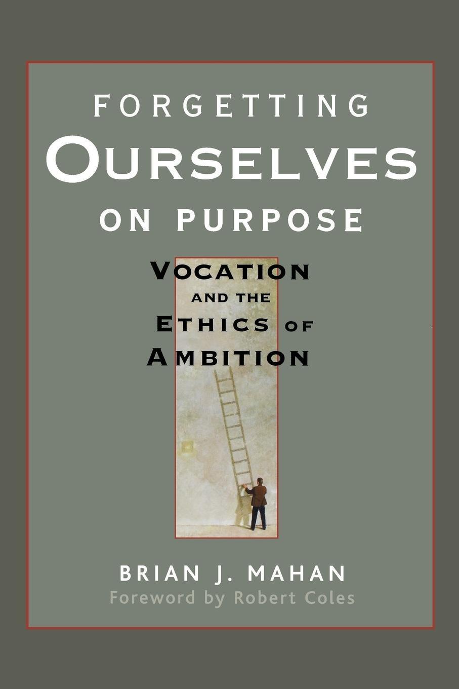 Cover: 9780470621684 | Forgetting Ourselves on Purpose | Mahan | Taschenbuch | Paperback
