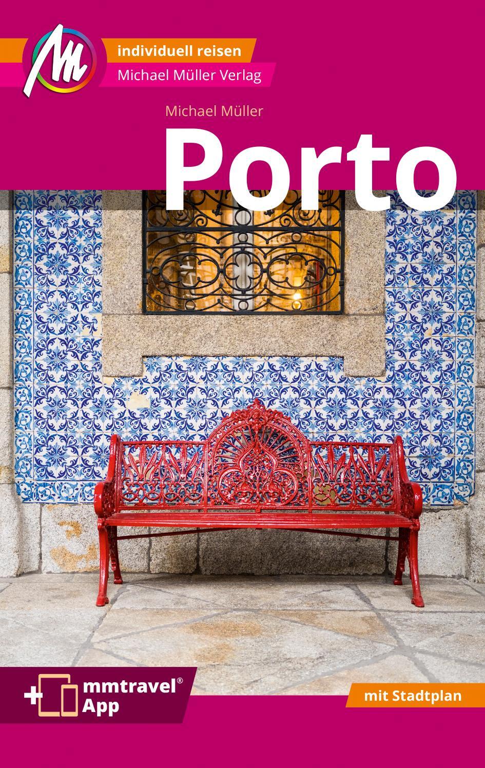 Cover: 9783966851886 | Porto MM-City Reiseführer Michael Müller Verlag | Michael Müller