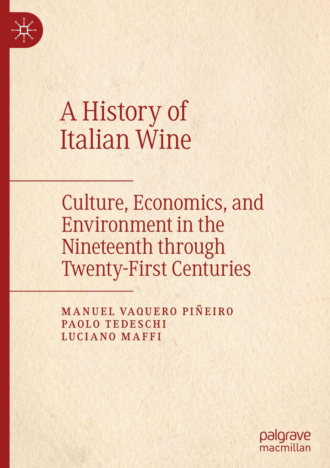 Cover: 9783031060960 | A History of Italian Wine | Manuel Vaquero Piñeiro (u. a.) | Buch | xi