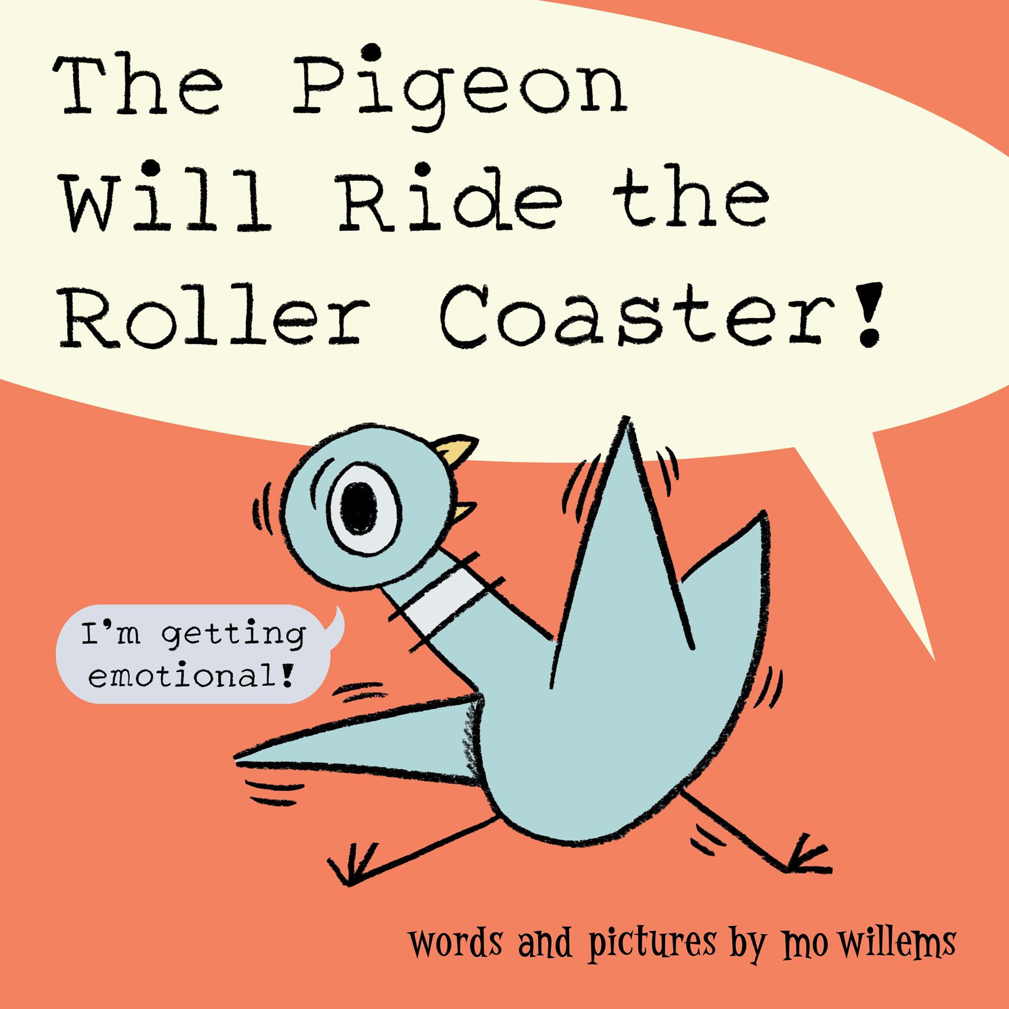 Cover: 9781454949145 | Pigeon Will Ride the Roller Coaster! | Mo Willems | Taschenbuch | 2022