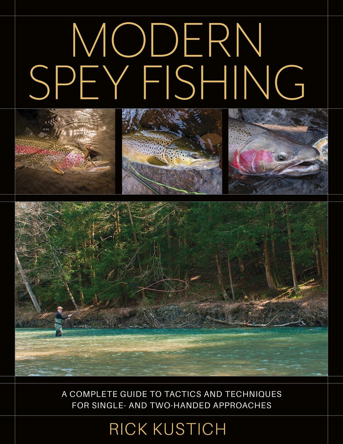 Cover: 9780811739825 | Modern Spey Fishing | Rick Kustich | Buch | Gebunden | Englisch | 2023