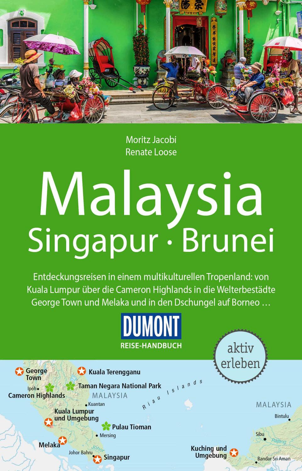 Cover: 9783616016566 | DuMont Reise-Handbuch Reiseführer Malaysia, Singapur, Brunei | Buch