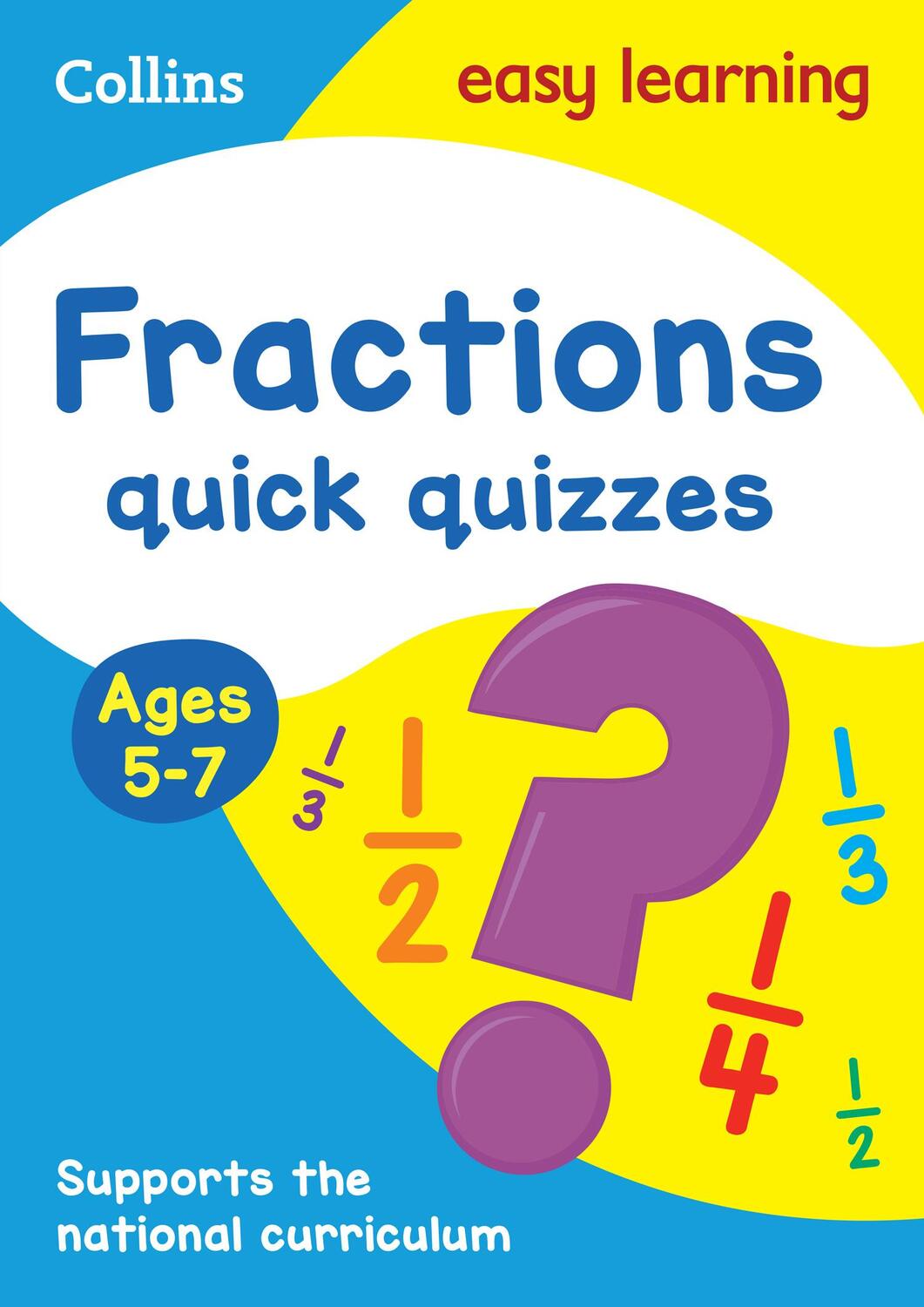 Cover: 9780008212506 | Fractions Quick Quizzes Ages 5-7 | Ideal for Home Learning | Learning