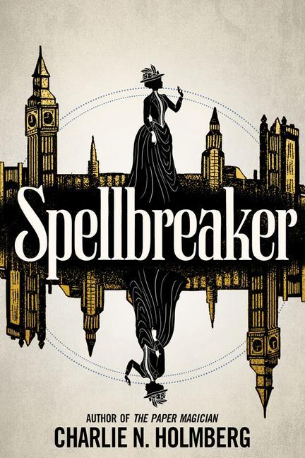 Cover: 9781542020091 | SPELLBREAKER | Charlie N. Holmberg | Taschenbuch | Spellbreaker | 2020