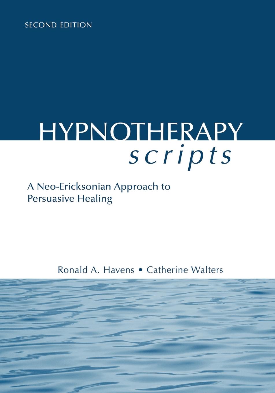 Cover: 9781138869615 | Hypnotherapy Scripts | Ronald A. Havens (u. a.) | Taschenbuch | 2015