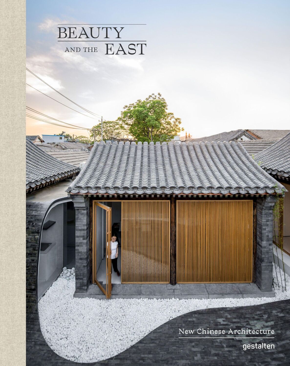 Cover: 9783899558722 | Beauty and the East | New Chinese Architecture | Klanten (u. a.)