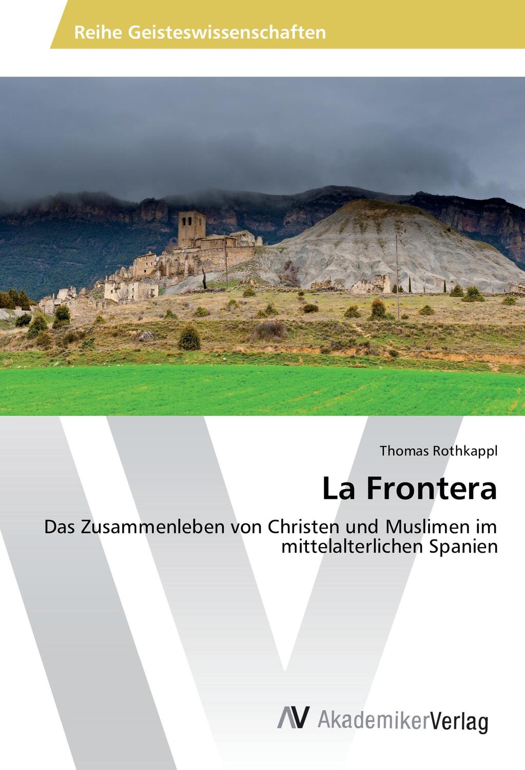 Cover: 9783639888140 | La Frontera | Thomas Rothkappl | Taschenbuch | Paperback | 132 S.