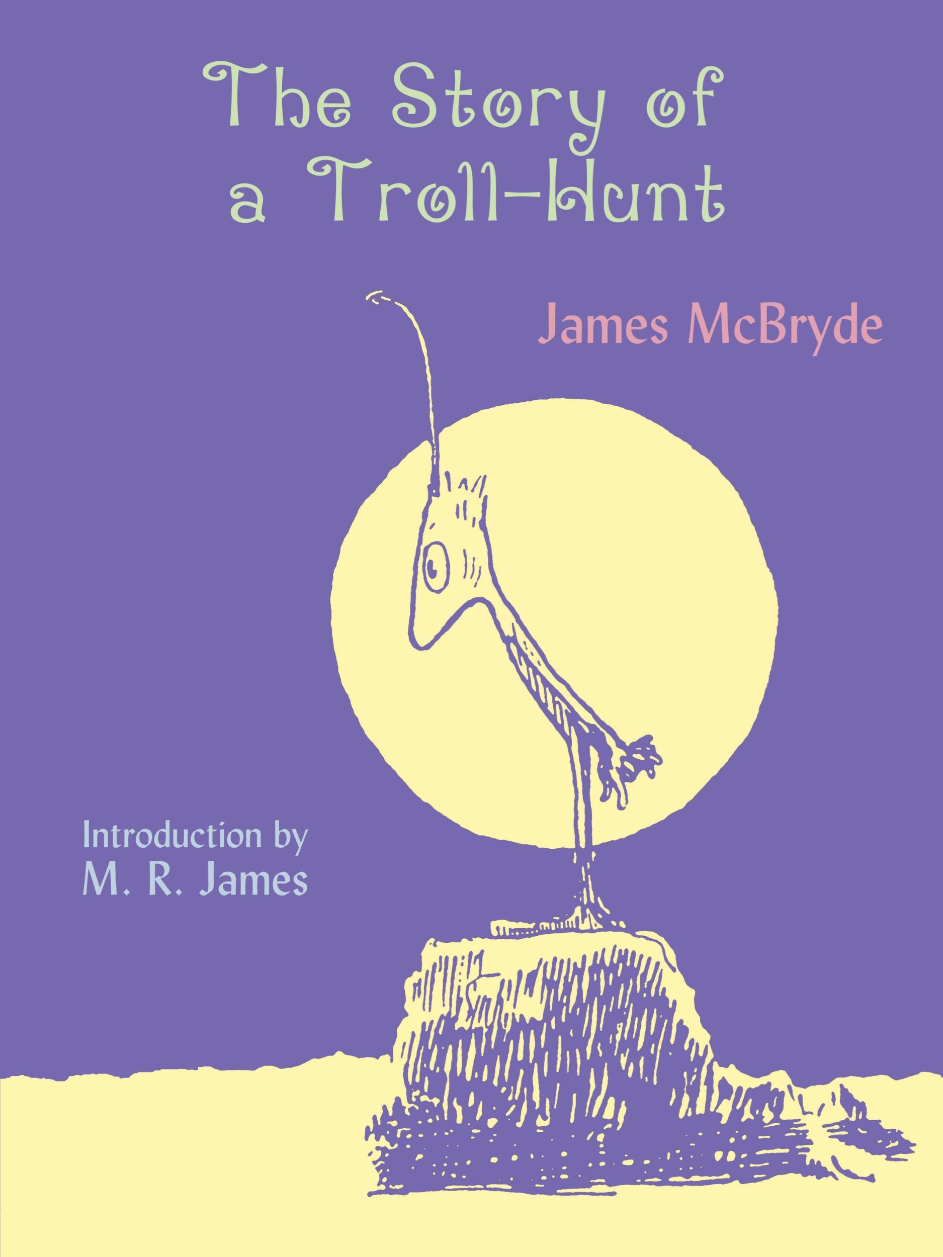 Cover: 9781930585256 | The Story of a Troll-Hunt | James McBryde | Taschenbuch | Englisch