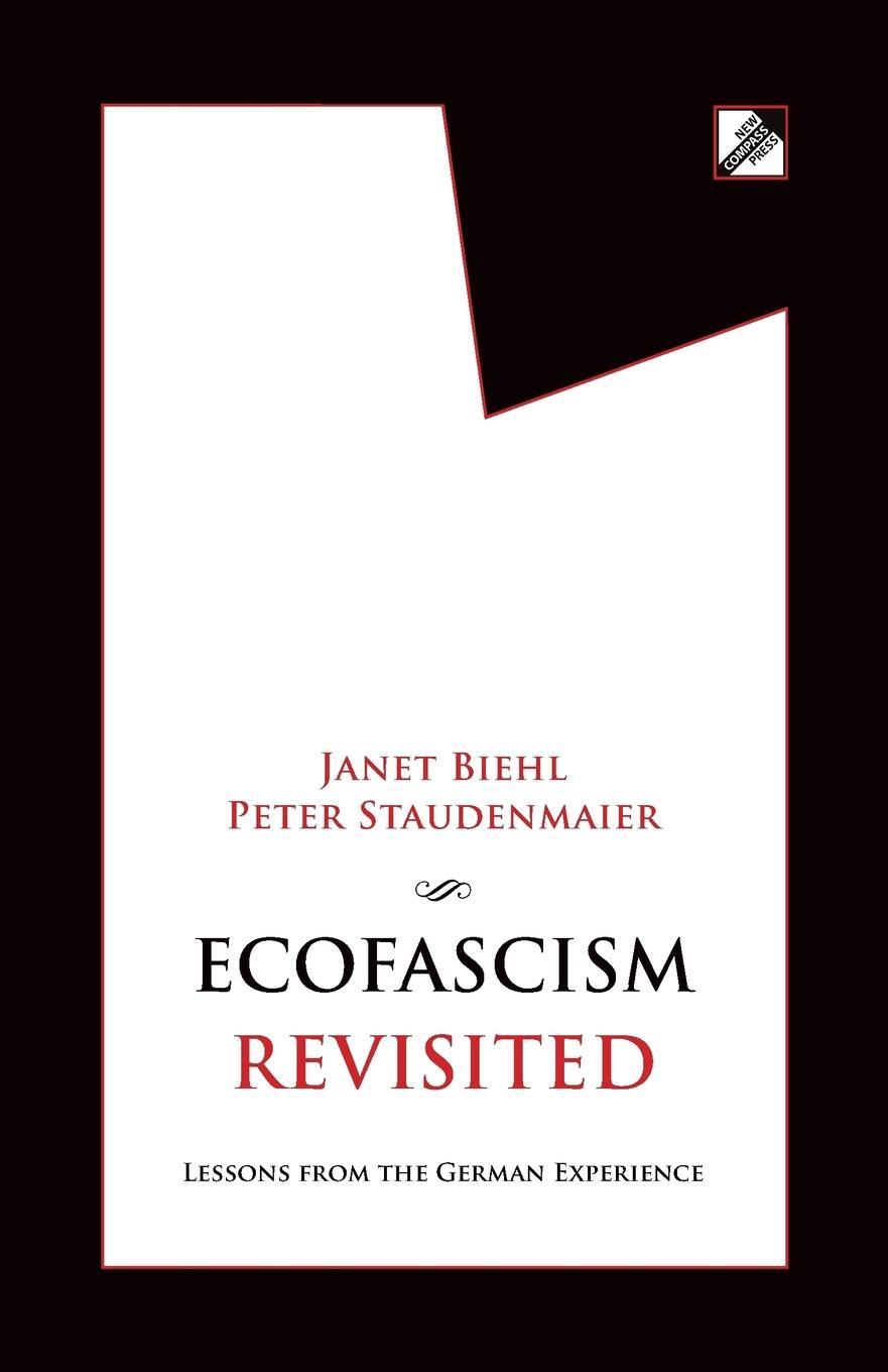 Cover: 9788293064121 | Ecofascism Revisited | Lessons from the German Experience | Buch