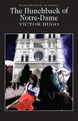 Cover: 9781853260681 | The Hunchback of Notre-Dame | Victor Hugo | Taschenbuch | Englisch