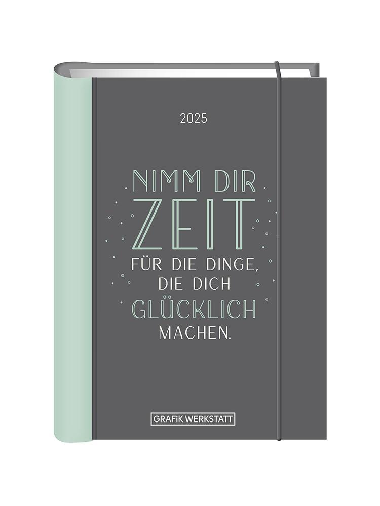Cover: 9783986360788 | Terminplaner 2025 Nimm dir Zeit | Terminplaner Hardcover | Original