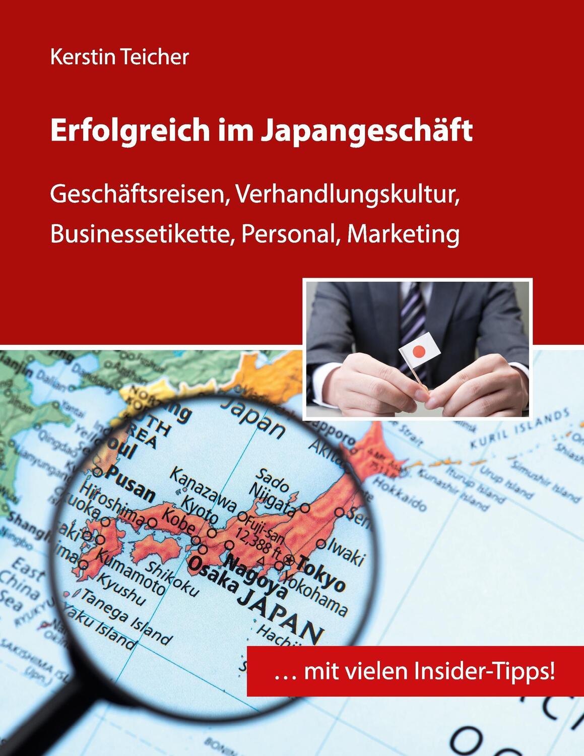 Cover: 9783842338371 | Erfolgreich im Japangeschäft | Kerstin Teicher | Taschenbuch