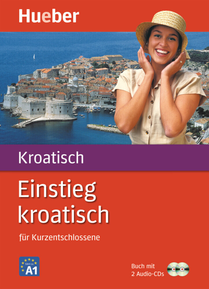 Cover: 9783190053599 | Einstieg kroatisch, m. 1 Buch, m. 1 Audio-CD | Ivanka Mrse (u. a.)