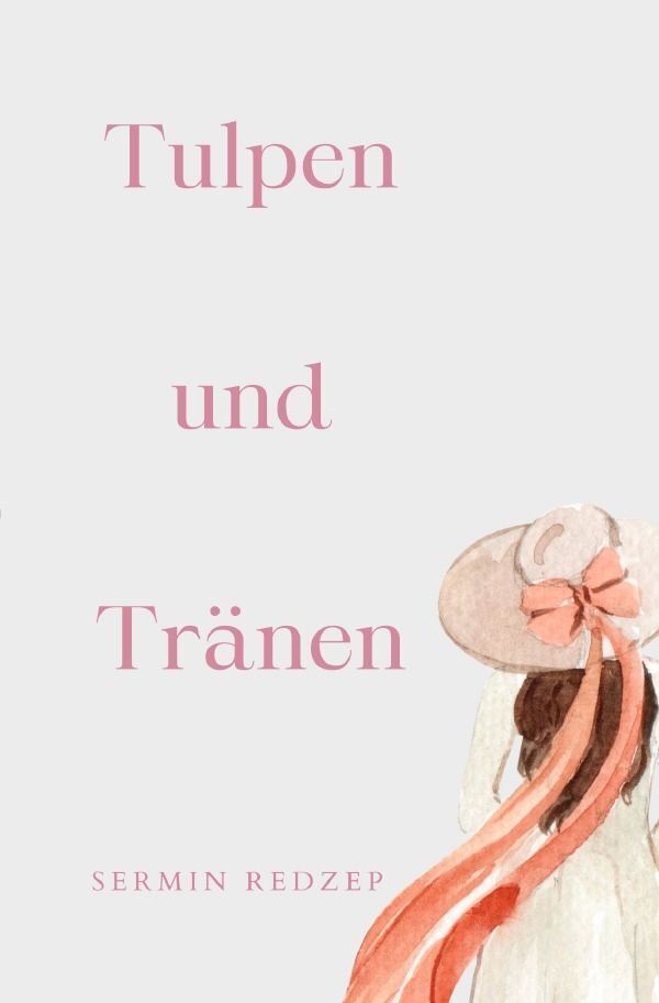 Cover: 9783758421594 | Tulpen und Tränen | DE | Sermin Redzep | Taschenbuch | 128 S. | 2023