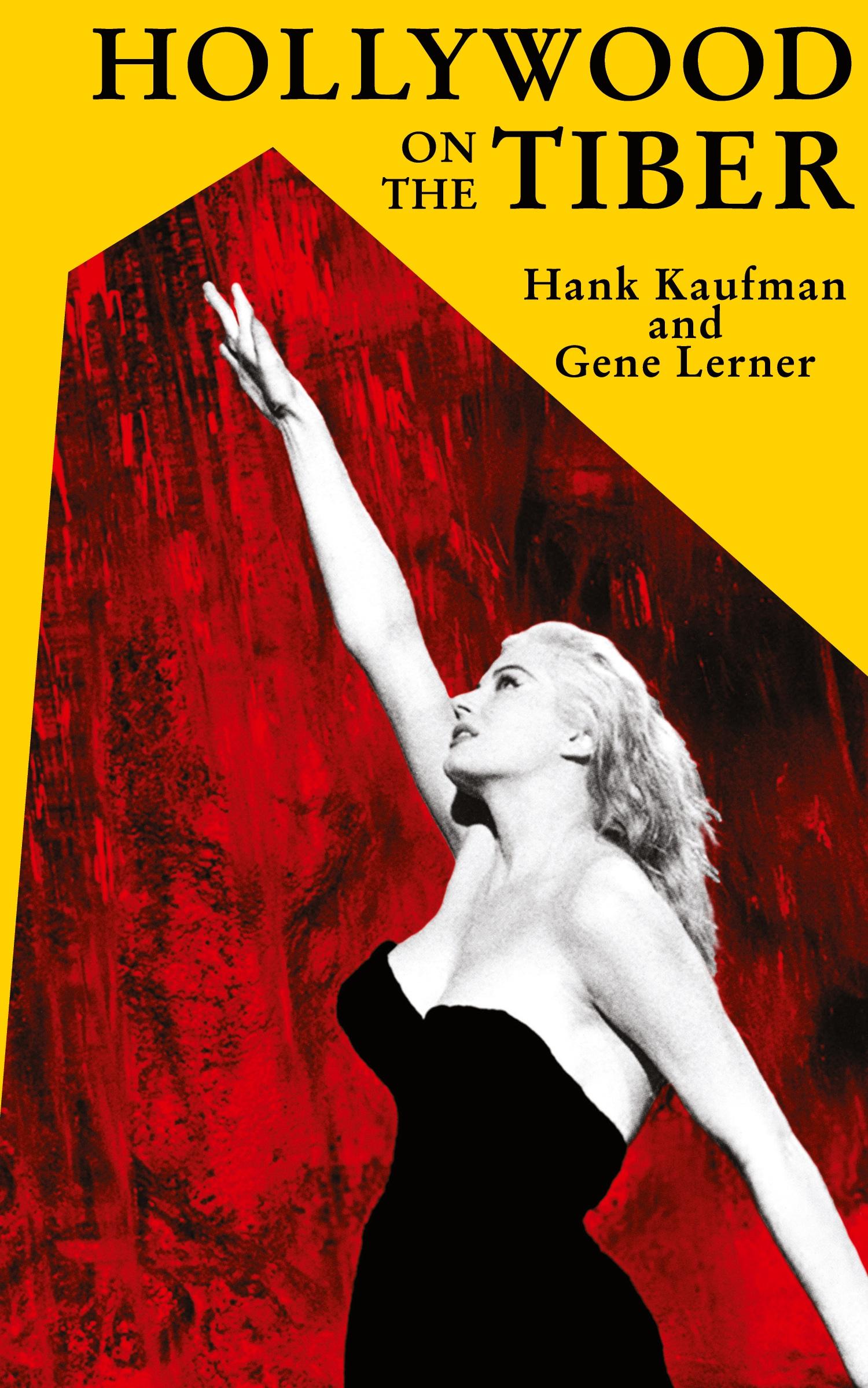 Cover: 9781942782865 | Hollywood on the Tiber | Hank Kaufman (u. a.) | Buch | Englisch | 2025