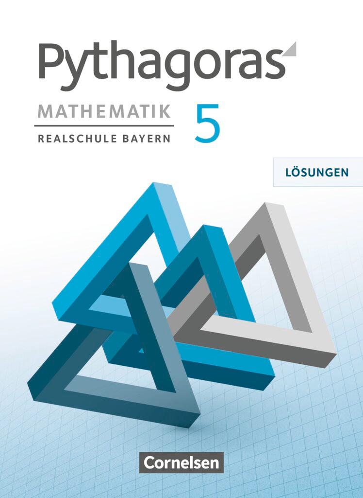 Cover: 9783060411429 | Pythagoras 5. Jahrgangsstufe - Realschule Bayern - Lösungen zum...