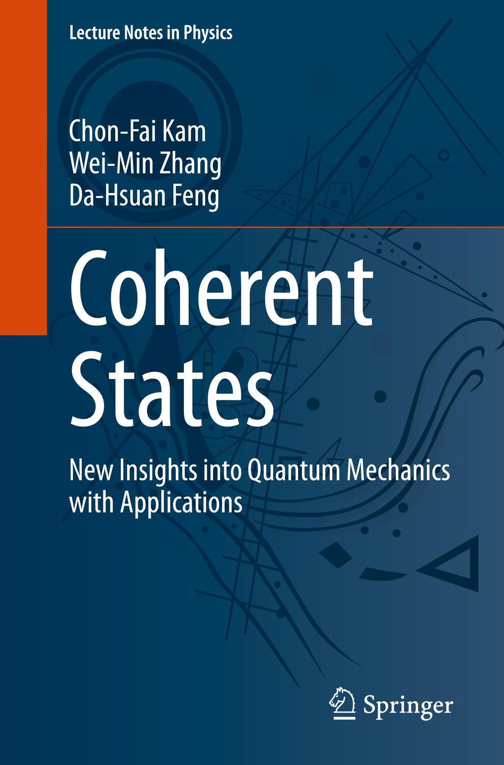 Cover: 9783031207655 | Coherent States | Chon-Fai Kam (u. a.) | Taschenbuch | Paperback | xii