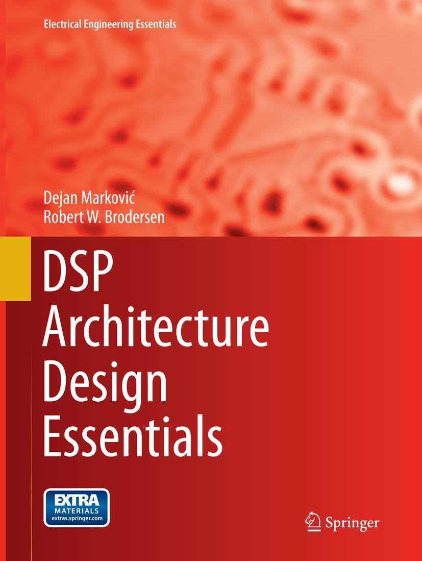 Cover: 9781489977786 | DSP Architecture Design Essentials | Robert W. Brodersen (u. a.) | xiv