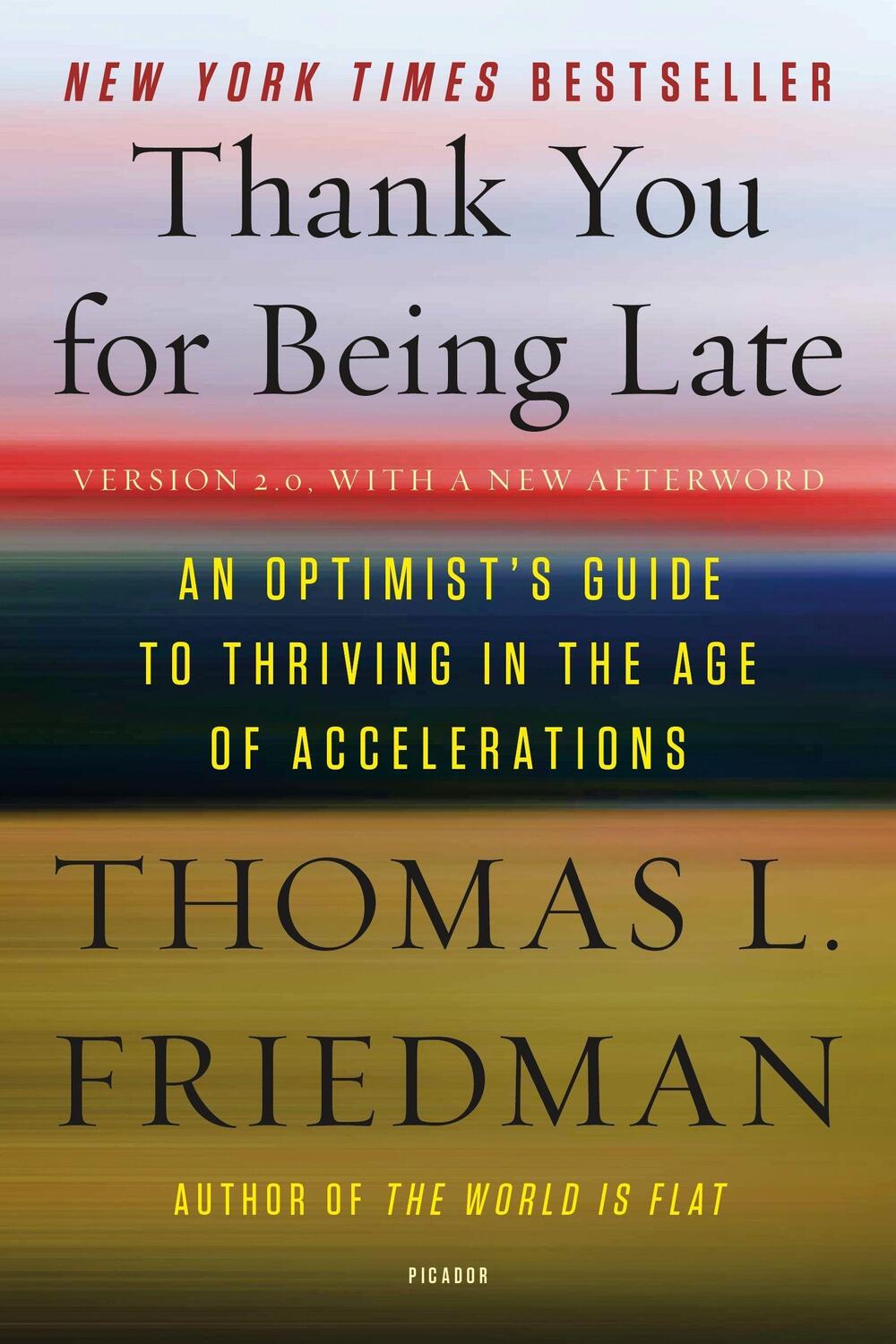 Cover: 9781250171290 | Thank You for Being Late | Thomas L. Friedman | Taschenbuch | Englisch