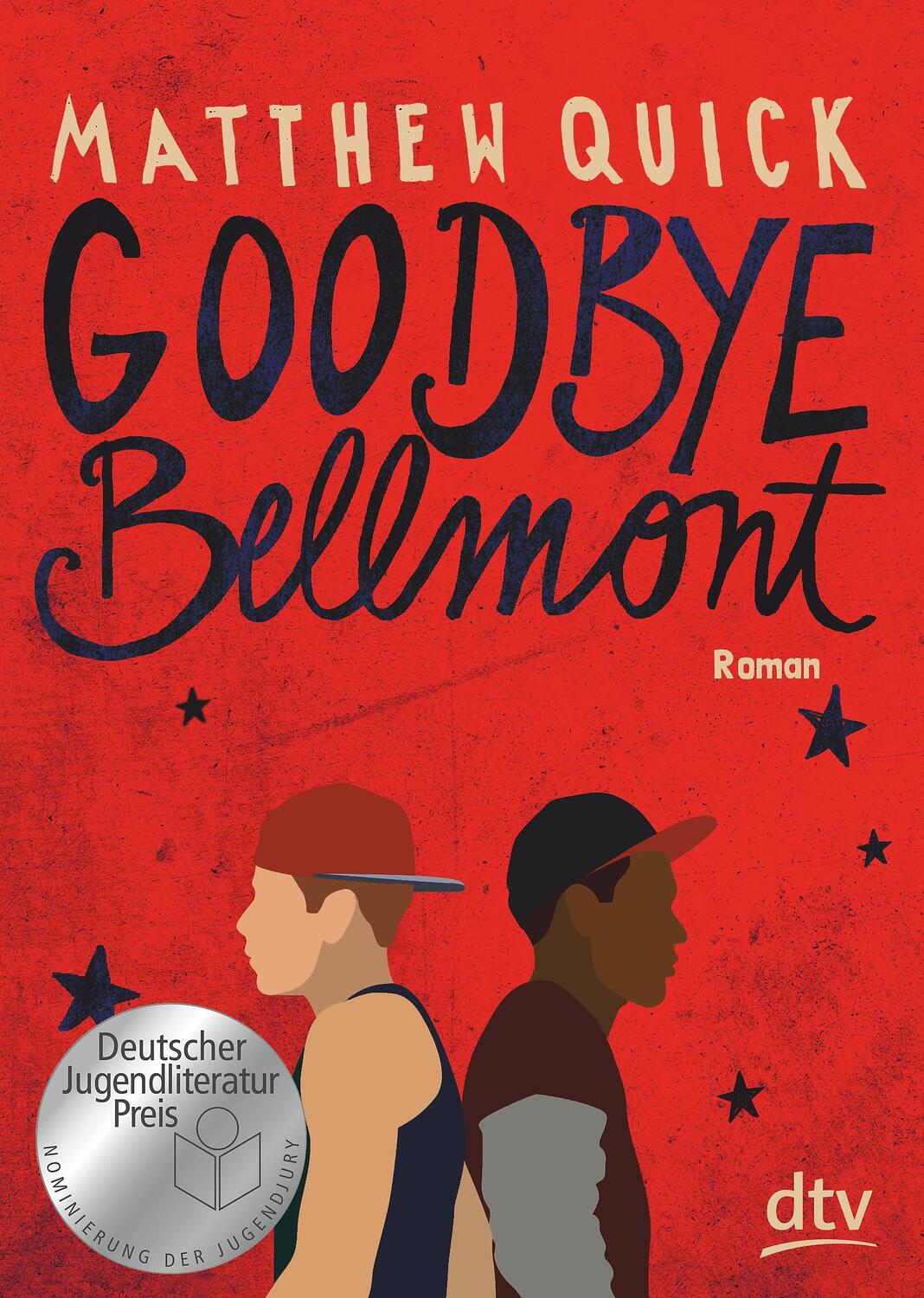 Cover: 9783423718585 | Goodbye Bellmont | Roman | Matthew Quick | Taschenbuch | Deutsch