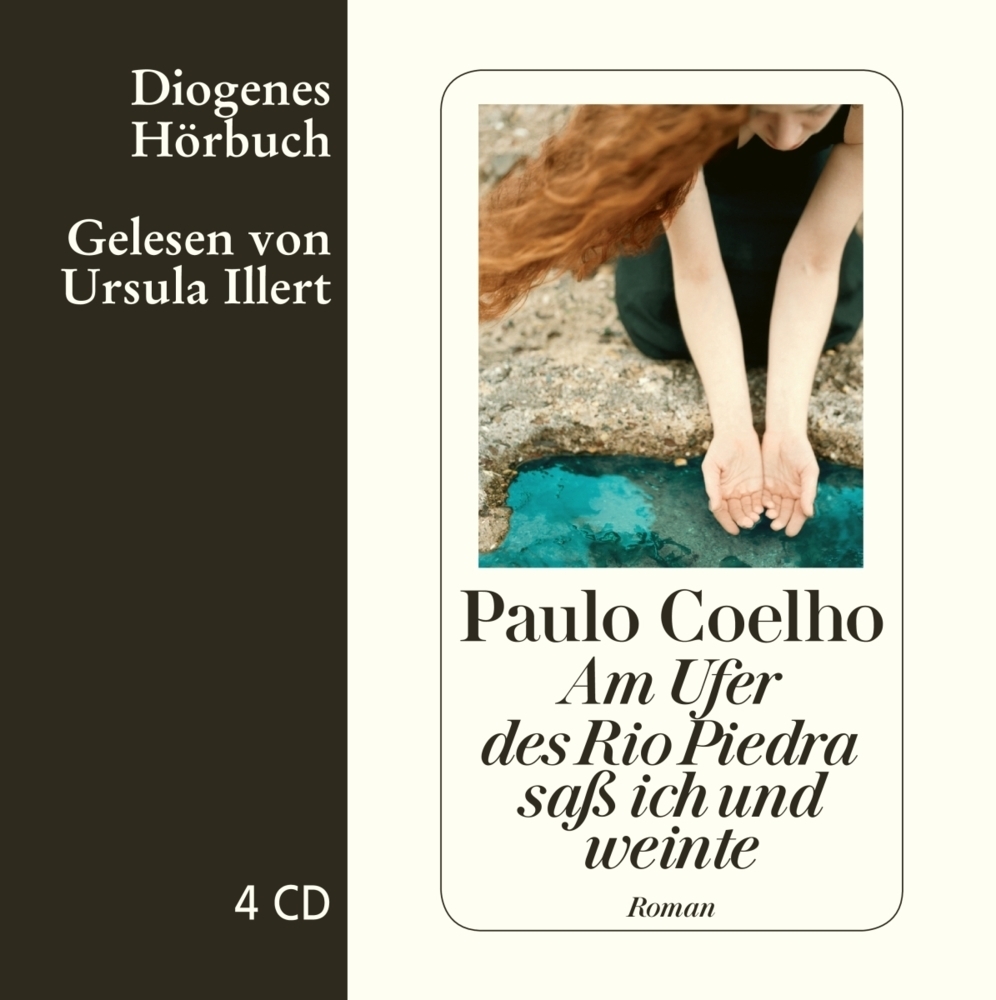 Cover: 9783257801507 | Am Ufer des Rio Piedra saß ich und weinte, 4 Audio-CD | Paulo Coelho