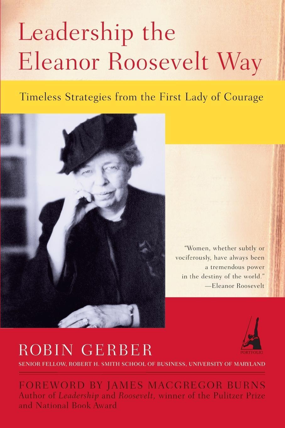 Cover: 9781591840206 | Leadership the Eleanor Roosevelt Way | Robin Gerber | Taschenbuch