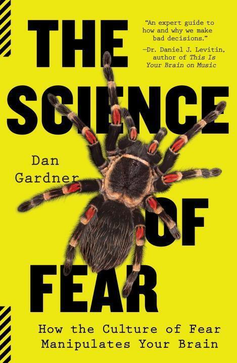 Cover: 9780452295469 | The Science of Fear: How the Culture of Fear Manipulates Your Brain