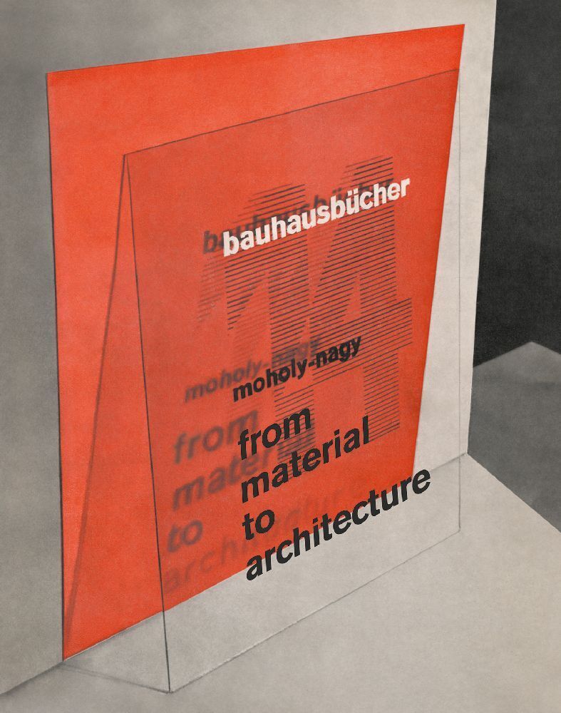 Cover: 9783037786673 | From Material to Architecture | Bauhausbücher 14 | Lászlo Moholy-Nagy