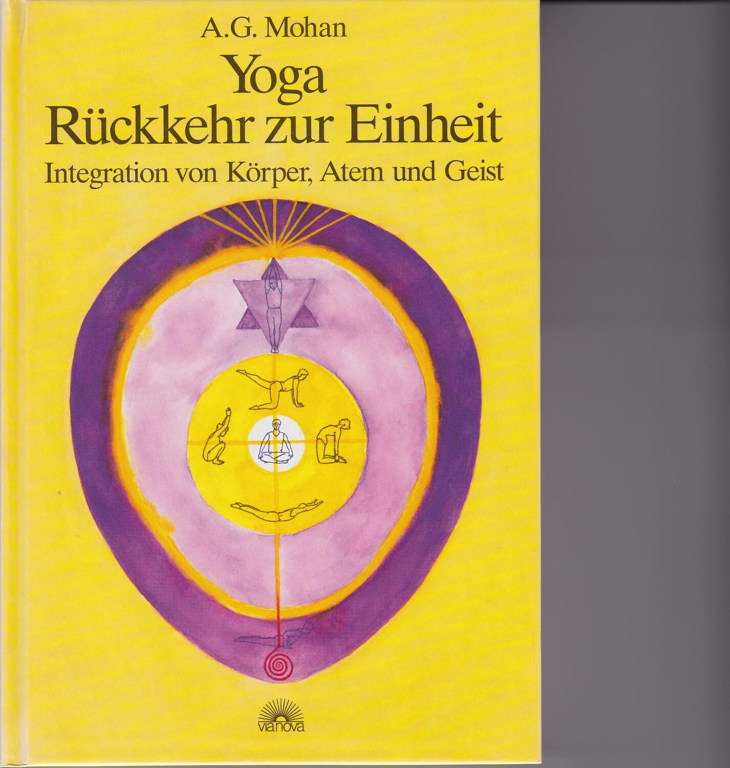 Cover: 9783928632096 | Yoga - Rückkehr zur Einheit | Integration von Körper, Atem und Geist