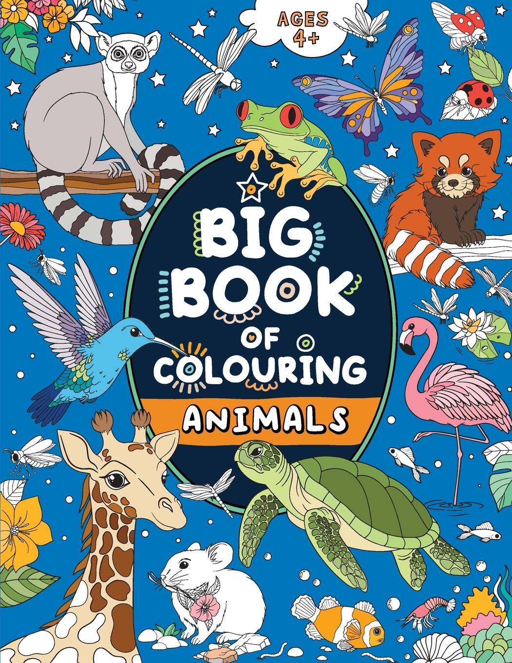 Cover: 9781915454287 | Big Book of Colouring | Animals: For Children Ages 4+ | Publishing