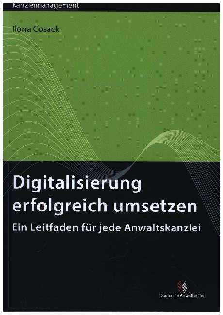Cover: 9783824015986 | Digitalisierung erfolgreich umsetzen | Ilona Cosack | Taschenbuch