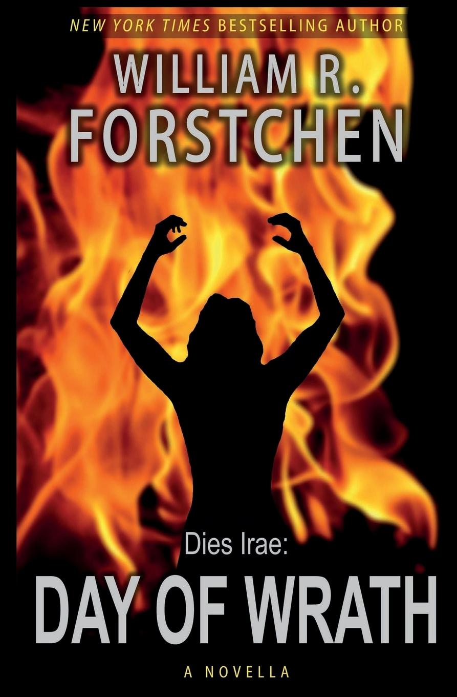 Cover: 9781625781543 | Day of Wrath | William R. Forstchen | Taschenbuch | Englisch | 2014