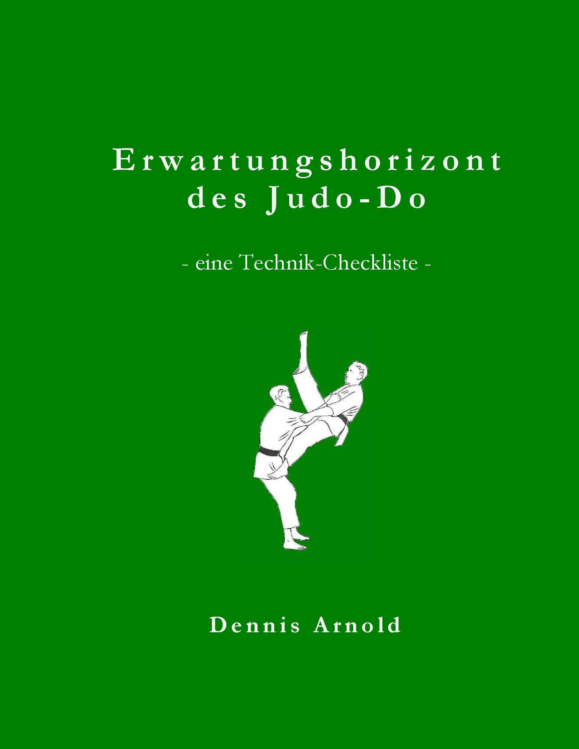 Cover: 9783734786969 | Erwartungshorizont des Judo-Do | eine Technik-Checkliste | Arnold