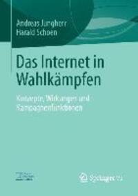 Cover: 9783658010119 | Das Internet in Wahlkämpfen | Harald Schoen (u. a.) | Taschenbuch