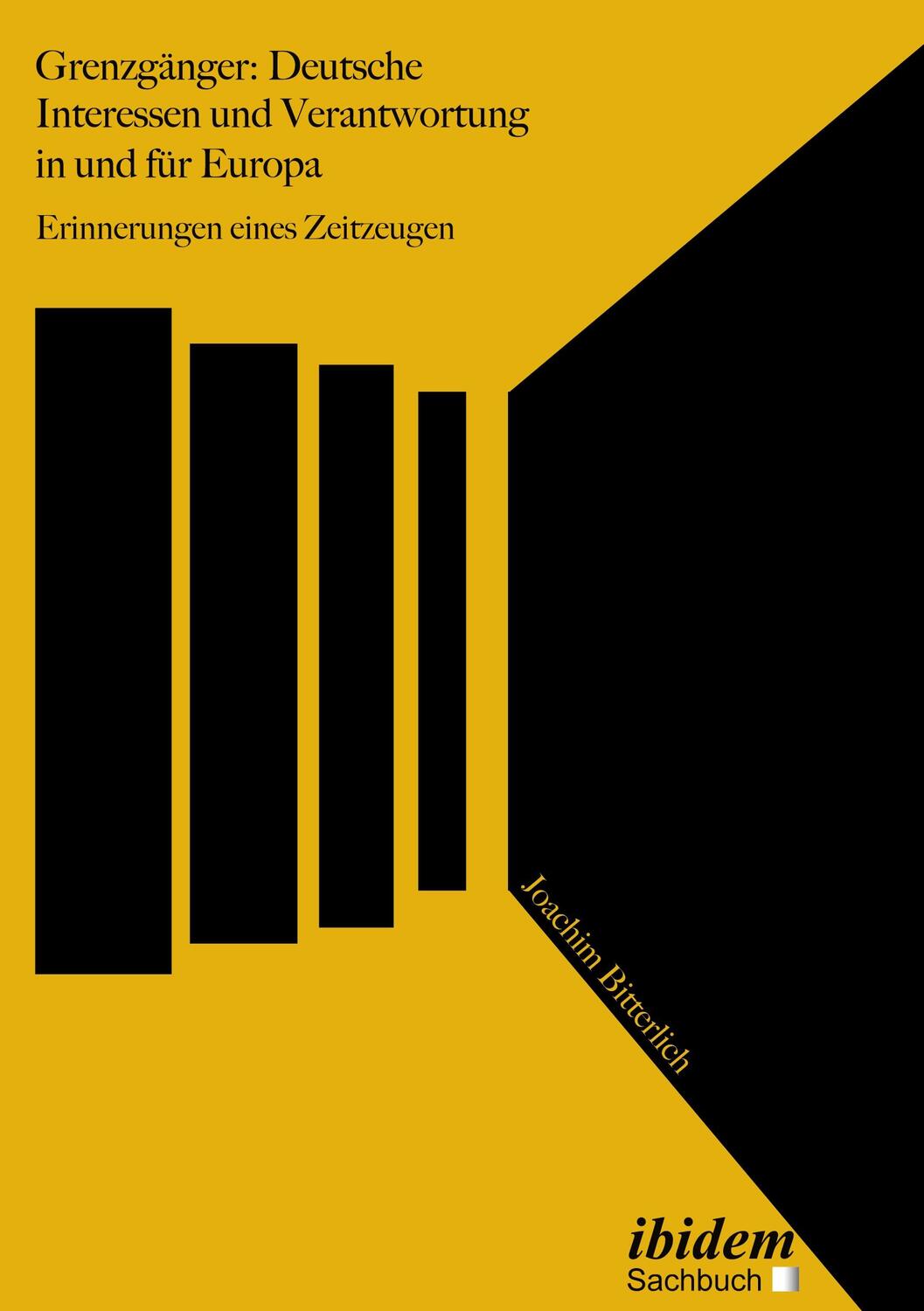 Cover: 9783838214504 | Grenzgänger: Deutsche Interessen und Verantwortung in und für Europa