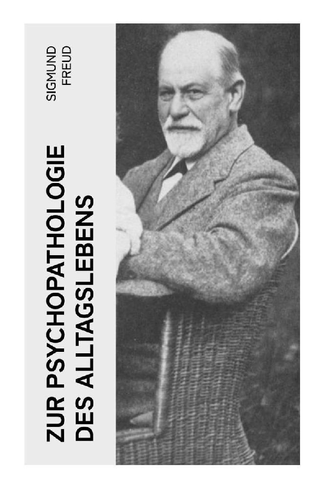 Cover: 9788027349937 | Zur Psychopathologie des Alltagslebens | Sigmund Freud | Taschenbuch