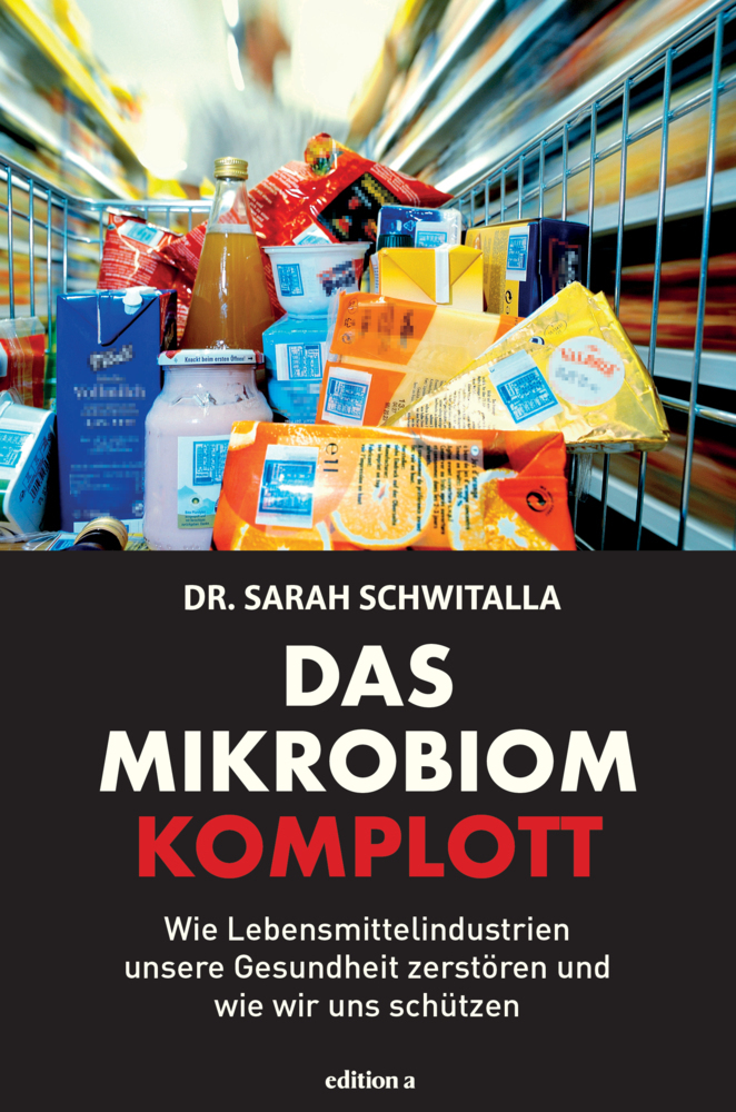 Cover: 9783990012949 | Das Mikrobiom-Komplott | Sarah Schwitalla | Buch | 240 S. | Deutsch