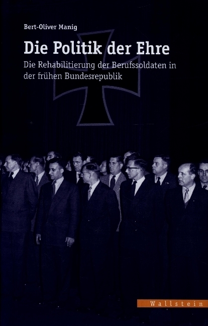 Cover: 9783892446583 | Die Politik der Ehre | Bert-Oliver Manig | Buch | 640 S. | Deutsch