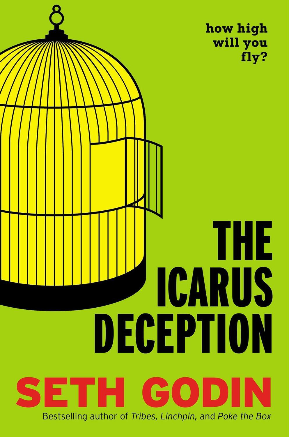 Cover: 9781591846079 | The Icarus Deception | How High Will You Fly? | Seth Godin | Buch