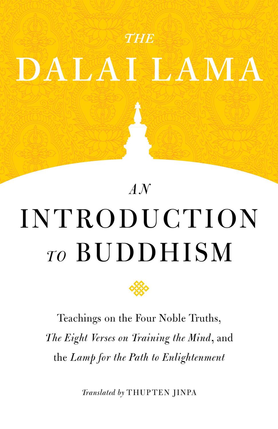 Cover: 9781559394758 | An Introduction to Buddhism | The Dalai Lama (u. a.) | Taschenbuch