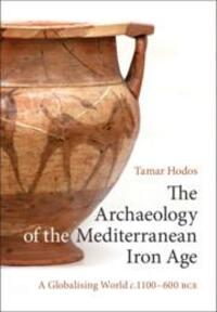 Cover: 9780521148061 | The Archaeology of the Mediterranean Iron Age | Tamar Hodos | Buch