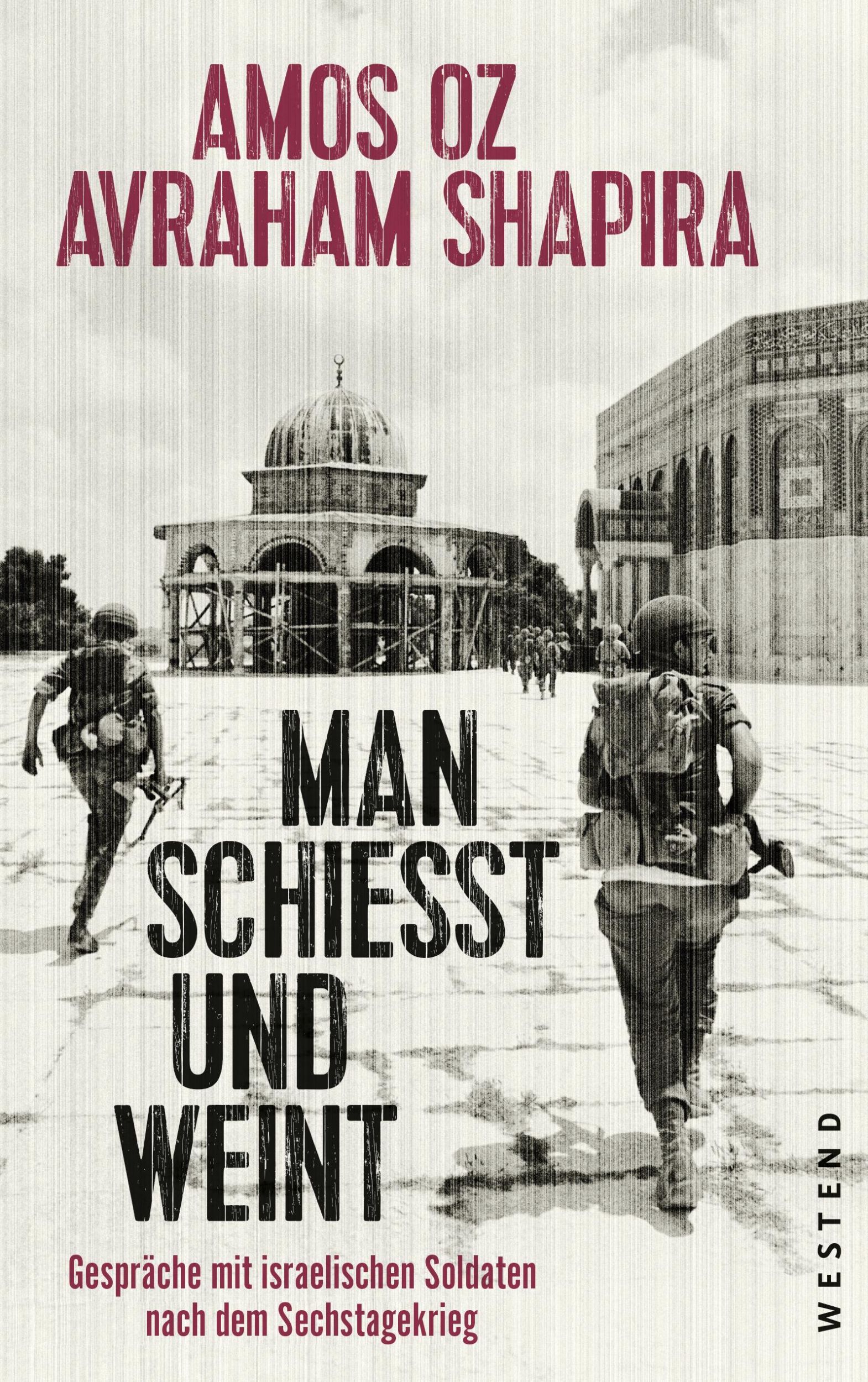 Cover: 9783864891595 | Man schießt und weint | Amos/Shapira, Avraham Oz | Buch | 368 S.