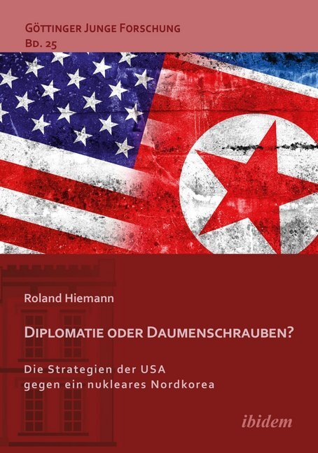 Cover: 9783838208275 | Diplomatie oder Daumenschrauben? | Roland Hiemann | Taschenbuch | 2015