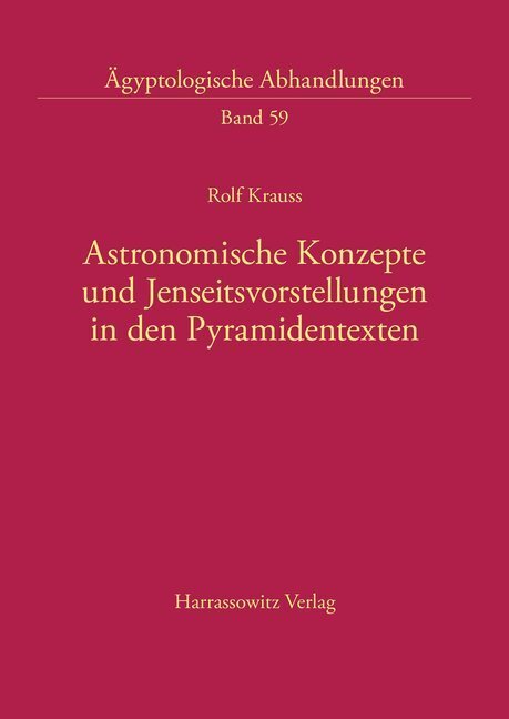 Cover: 9783447039796 | Astronomische Konzepte und Jenseitsvorstellungen in den...