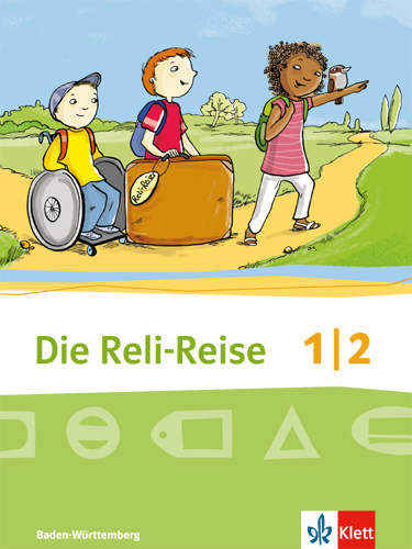 Cover: 9783120070115 | Die Reli-Reise 1/2. Ausgabe Baden-Württemberg | Schulbuch Klasse 1/2