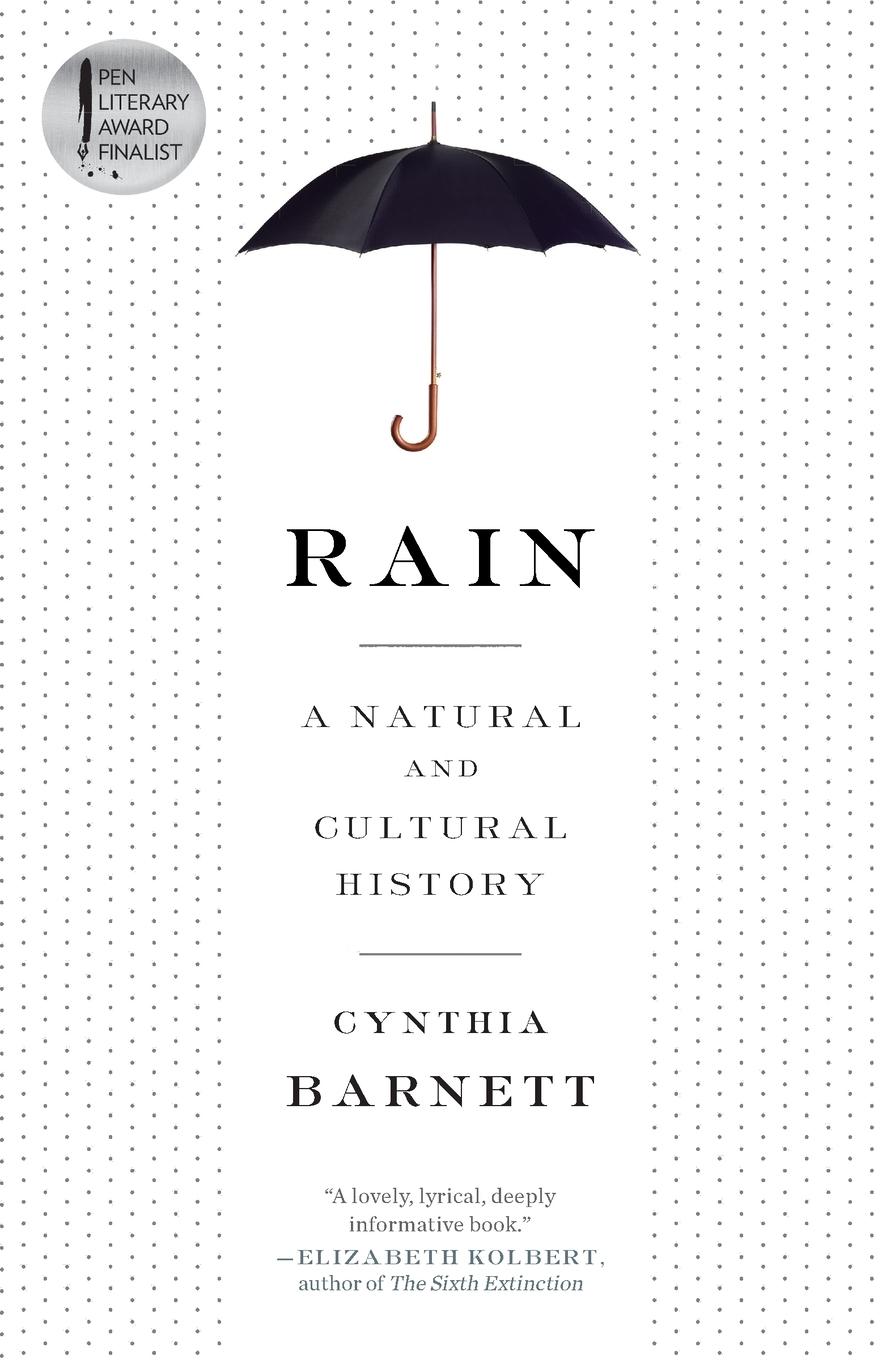 Cover: 9780804137119 | Rain | A Natural and Cultural History | Cynthia Barnett | Taschenbuch