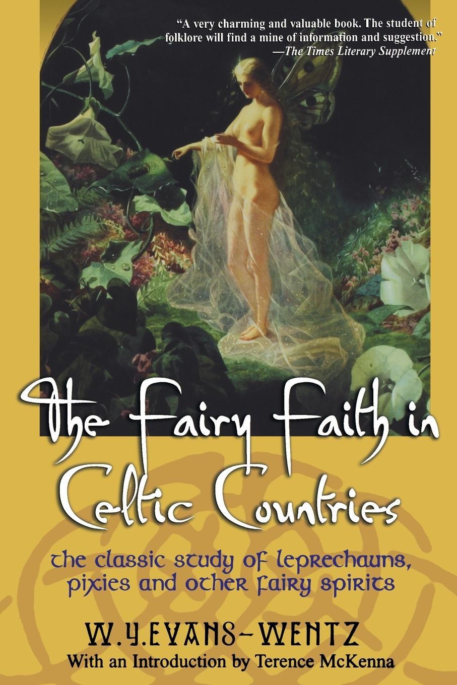 Cover: 9780806525792 | The Fairy Faith in Celtic Countries | W. Y. Evans-Wentz | Taschenbuch