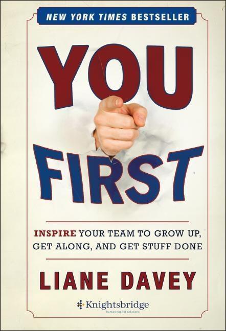 Cover: 9781118636701 | You First | Liane Davey | Buch | 240 S. | Englisch | 2013 | Wiley