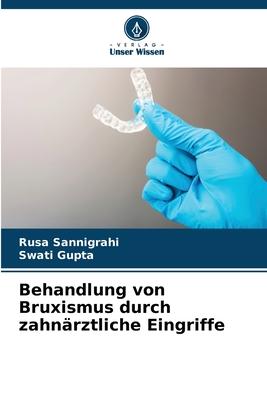 Cover: 9786206246602 | Behandlung von Bruxismus durch zahnärztliche Eingriffe | Taschenbuch